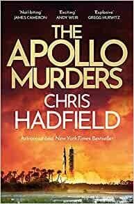 The Apollo Murders 9781529406832 Chris Hadfield, Verzenden, Chris Hadfield