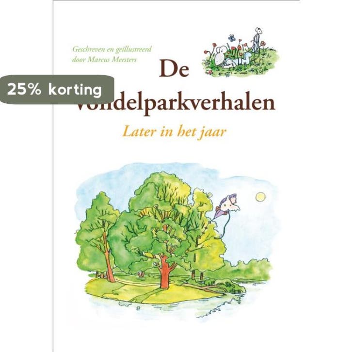 De Vondelparkverhalen later in het jaar 9789048418824, Livres, Livres pour enfants | 4 ans et plus, Envoi