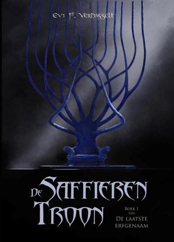 De Saffieren Troon / De laatste erfgenaam / 1 9789491300523, Boeken, Fantasy, Gelezen, Verzenden