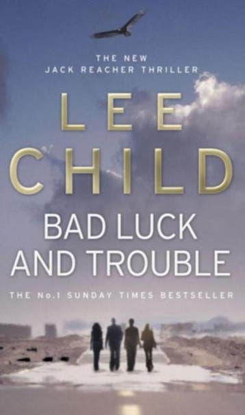 Bad luck and trouble / Jack Reacher / 11 9780553818109, Verzenden, Lee Child