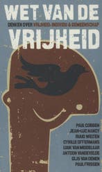 Wet van de vrijheid 9789056253455 Paul Cobben, Verzenden, Zo goed als nieuw, Paul Cobben