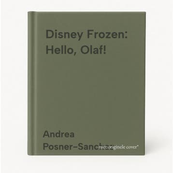 Disney Frozen: Hello, Olaf! 9780736434331, Verzenden, Gelezen, Andrea Posner-Sanchez