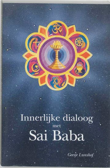 Innerijke dialoog met Sai Baba 9789080401914 G. Lunshof, Verzenden, Gelezen, G. Lunshof