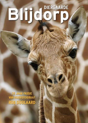 Diergaarde Blijdorp 9789491354670, Verzenden