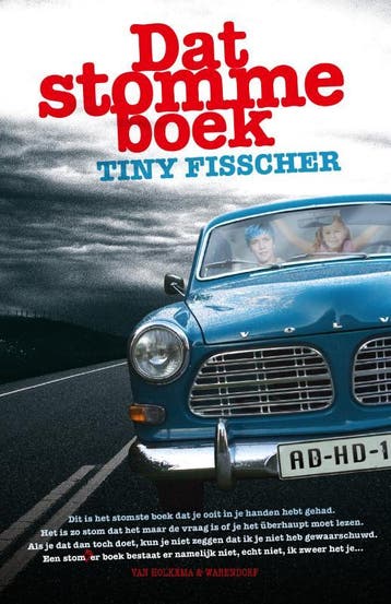 Dat stomme boek 9789000322909 Tiny Fisscher, Verzenden, Gelezen, Tiny Fisscher