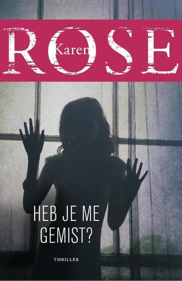 Heb je me gemist? / Baltimore / 3 9789026140921 Karen Rose, Boeken, Verzenden, Gelezen, Karen Rose