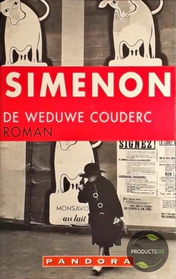 De weduwe Couderc 9789025419233 Simenon, Verzenden, Simenon