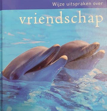 Wijze uitspraken over vriendschap - de Ley, Verzenden, Nieuw