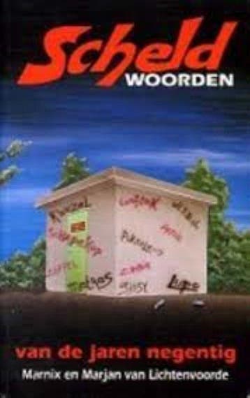 Scheldwoorden van de jaren negentig - Van Lichtenvoorde, Livres, Langue | Langues Autre, Verzenden