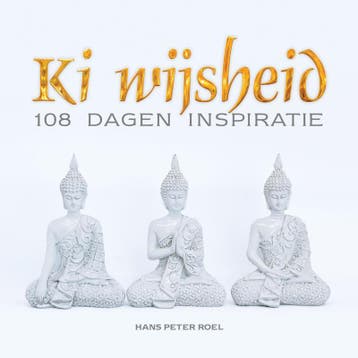 Ki wijsheid 9789079677818 Hans Peter Roel, Verzenden, Zo goed als nieuw, Hans Peter Roel