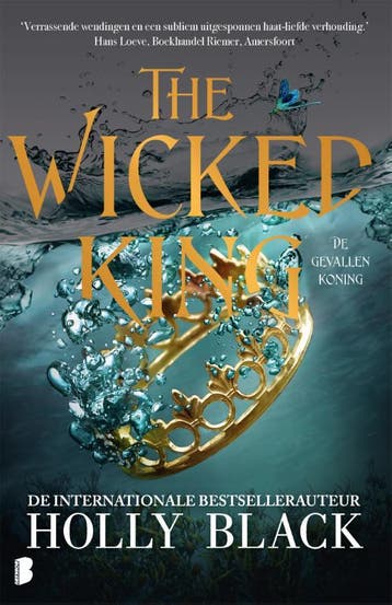 The wicked king / Elfhame-serie / 2 9789049203412, Boeken, Verzenden, Zo goed als nieuw, Holly Black
