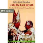 Until the Last Breath 9788494099205 Carlos Alberto Marmelada, Verzenden, Gelezen, Carlos Alberto Marmelada