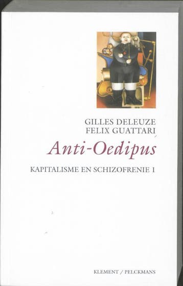 Anti-Oedipus / 1 Anti Oedipus / Kapitalisme en schizofrenie, Verzenden, Gilles Deleuze