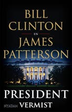 President vermist 9789046825471 Bill Clinton, Verzenden, Gelezen, Bill Clinton