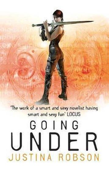 Going Under 9780575084049 Justina Robson, Verzenden, Justina Robson