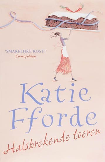 Halsbrekende toeren 9789047500193 K. Fforde, Verzenden, K. Fforde