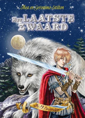 Het laatste zwaard / De 13 zwaarden / 4 9789085923855, Verzenden, Zo goed als nieuw, Thea Stilton