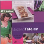 Gezellig tafelen 9789031379309, Verzenden, Gelezen