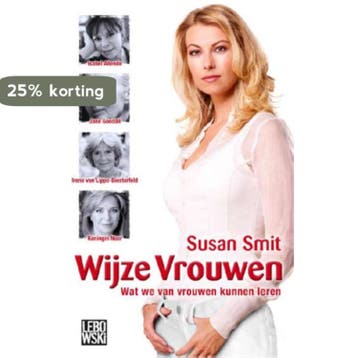 Wijze vrouwen 9789048807048 Susan Smit, Boeken, Verzenden, Gelezen, Susan Smit