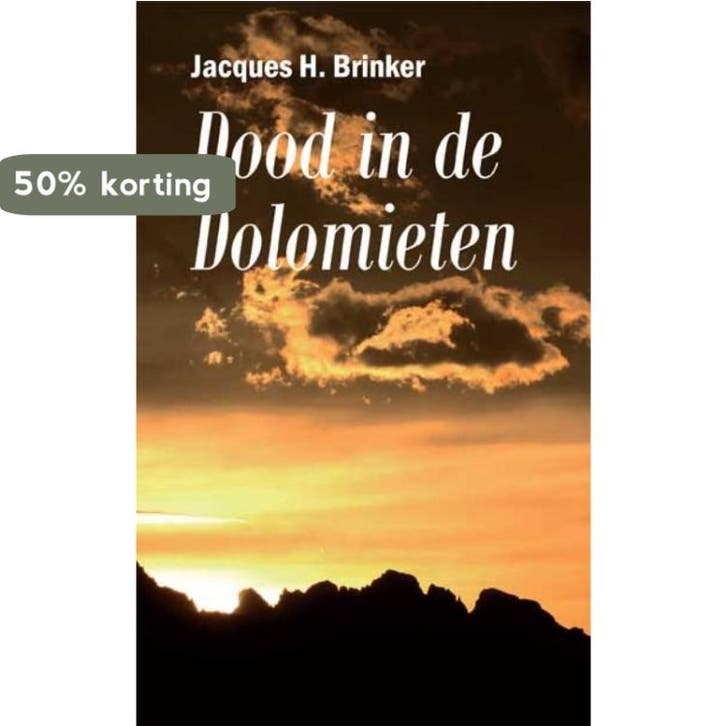 Dood in de Dolomieten 9789086661183 Jacques H. Brinker, Boeken, Thrillers, Gelezen, Verzenden