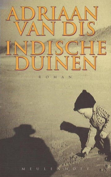 INDISCHE DUINEN (20STE DRUK) 9789029051675 Adriaan van Dis, Verzenden, Adriaan van Dis
