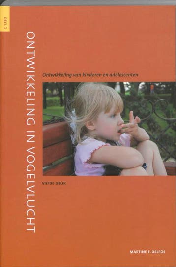 Ontwikkeling in vogelvlucht / 1 / Ontwikkelingspsychologie, Verzenden, Martine F. Delfos