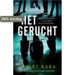 Het gerucht 9789044357394 Lesley Kara, Verzenden, Lesley Kara