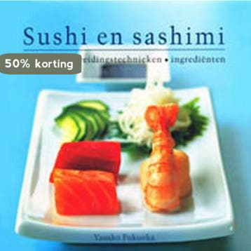 Sushi en sashimi 9789059200647 Y. Fukuoka, Verzenden, Y. Fukuoka