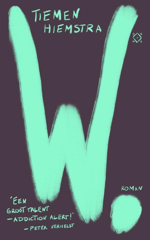 W. 9789493168633 Tiemen Hiemstra, Livres, Romans, Envoi