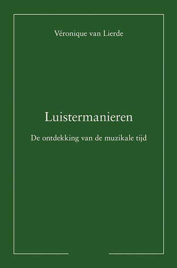 Luistermanieren 9789463658621 Véronique van Lierde, Verzenden, Véronique van Lierde