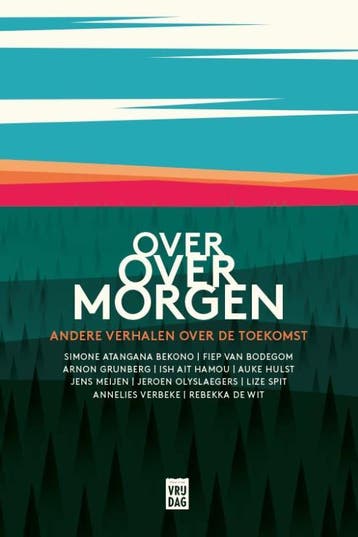 Over over morgen 9789464340068, Verzenden, Gelezen