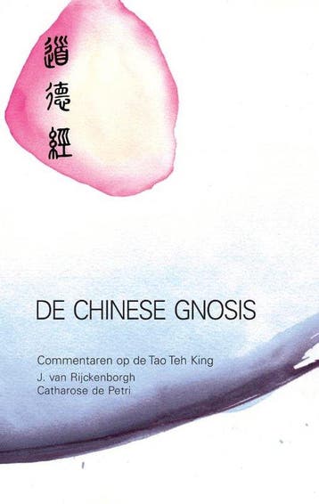 De Chinese gnosis - Jan van Rijckenborgh - 9789067320221 - H, Boeken, Verzenden, Nieuw