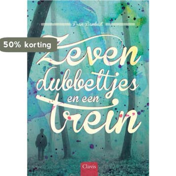 Zeven dubbeltjes en een trein 9789044820775 Fran Bambust, Verzenden, Fran Bambust