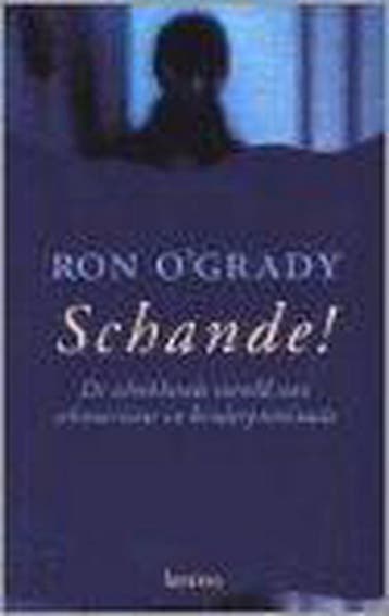 Schande ! 9789020926217 R. OGrady, Boeken, Verzenden, Gelezen, R. O'Grady