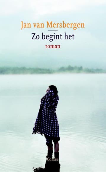 Zo begint het 9789059362451 Jan van Mersbergen, Verzenden, Gelezen, Jan van Mersbergen