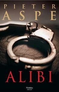 Alibi / Aspe 9789022319680 Pieter Aspe, Livres, Thrillers, Envoi