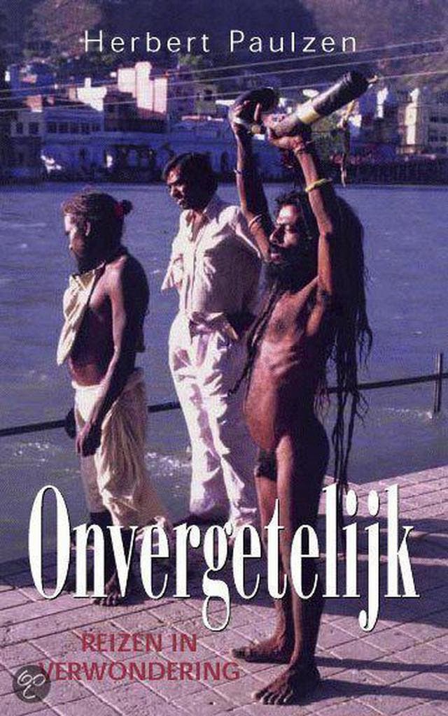 ONVERGETELIJK 9789045303420 H. Paulzen, Livres, Récits de voyage, Envoi