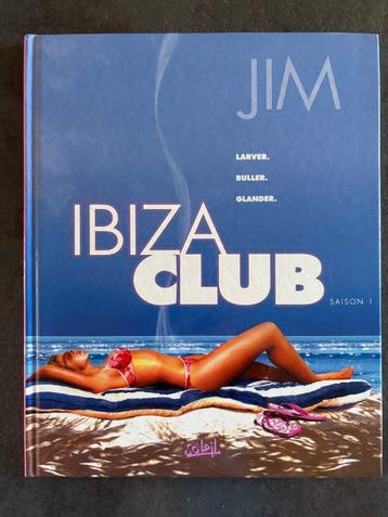 Ibiza Club T1 + dédicace couleur - C - 1 Album - Eerste druk, Boeken, Nieuw