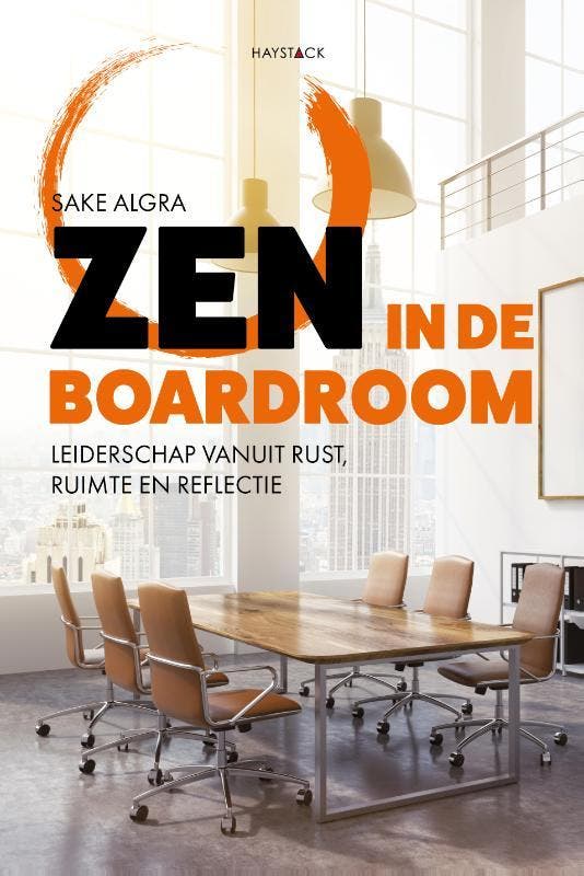 Zen In De Boardroom | Sake Algra | Nieuw, Boeken, Overige Boeken, Nieuw, Verzenden