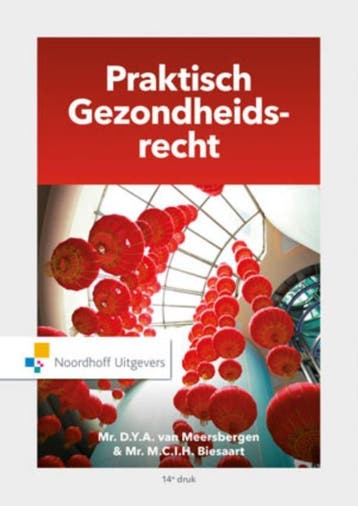 Praktisch gezondheidsrecht 9789001862879 M.C.I.H. Biesaart, Boeken, Verzenden, Zo goed als nieuw, M.C.I.H. Biesaart