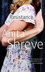 Resistance 9780349107288 Anita Shreve, Livres, Verzenden, Anita Shreve