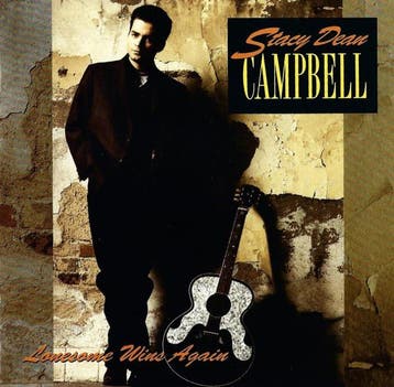 Stacy Dean Campbell - Lonesome Wins Again, Verzenden, Gebruikt