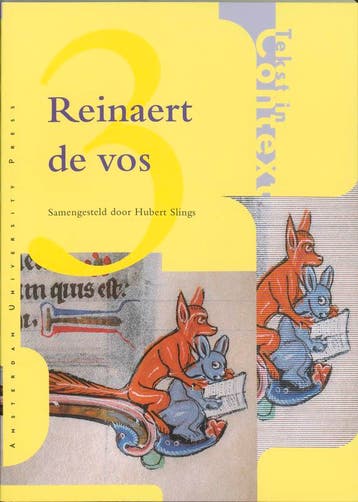 Reinaert de Vos / Tekst in context / 3 9789053562475, Boeken, Verzenden, Gelezen