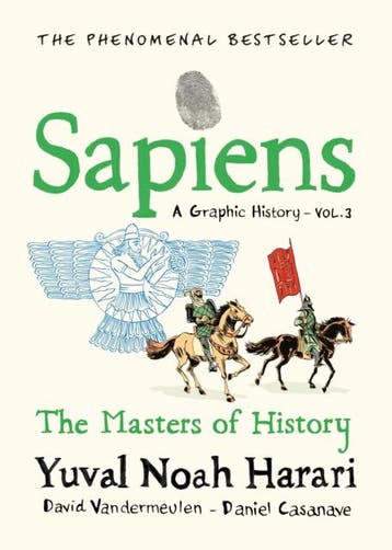 Sapiens A Graphic History, Volume 3 | Yuval Noah Harari, Boeken, Verzenden, Nieuw, Yuval Noah Harari