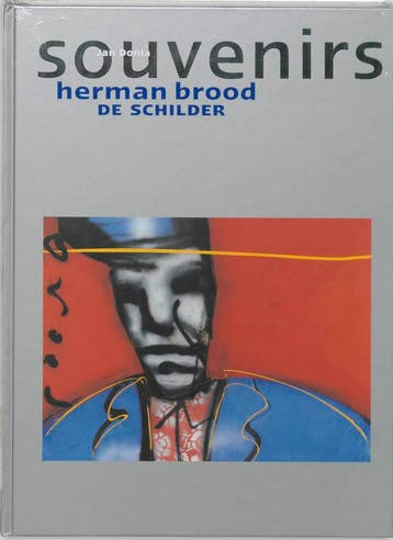 Herman Brood, de schilder Souvenirs 9789080649323 J. Donia, Verzenden, J. Donia