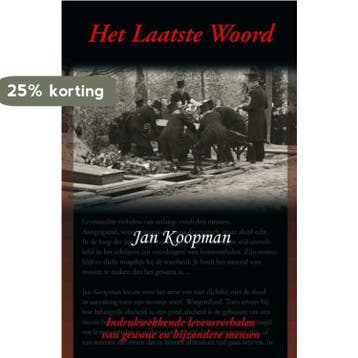 Het laatste woord 9789085482215 J. Koopman, Verzenden, Zo goed als nieuw, J. Koopman