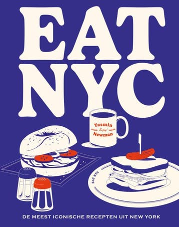Eat Nyc | Yasmin Newman | Nieuw, Verzenden, Nieuw, Yasmin Newman