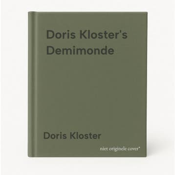 Doris Klosters Demimonde 9781560254065 Doris Kloster, Verzenden, Doris Kloster
