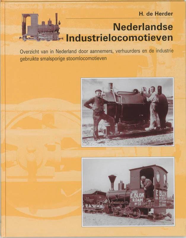 Nederlandse industrielocomotieven 9789071513411 H. de Herder, Boeken, Hobby en Vrije tijd, Gelezen, Verzenden