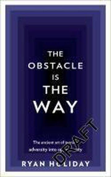 The Obstacle is the Way 9781781251485 Ryan Holiday, Verzenden, Ryan Holiday